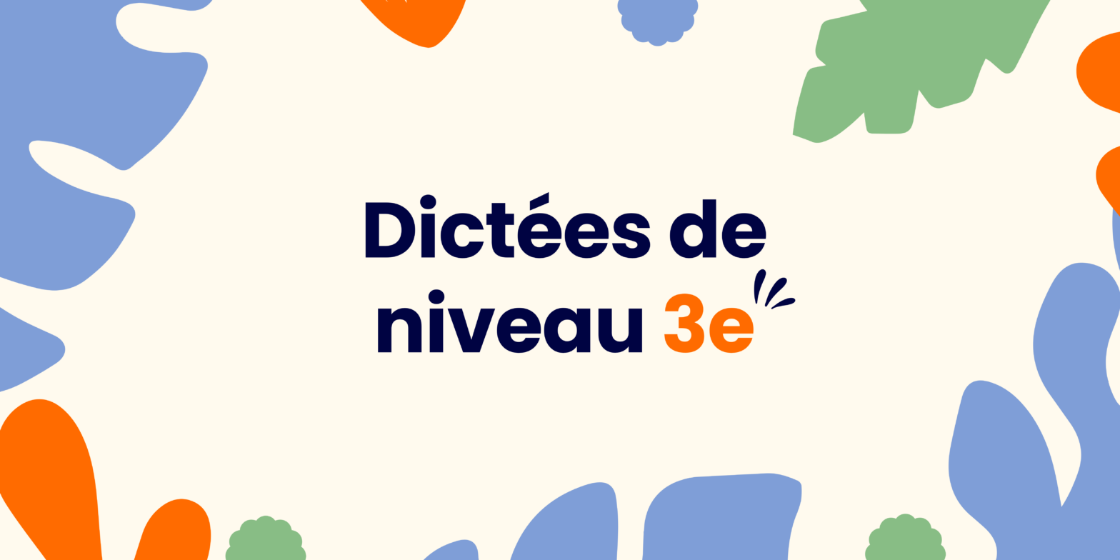 Dictée 3ème : 20 dictées avec correction (PDF) - Dictee 3eme